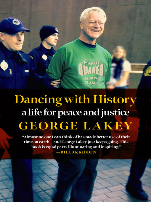 Title details for Dancing with History by George Lakey - Available
